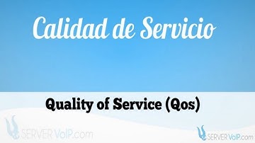 Calidad Servicio (QoS) para VoIP - Calidad de Llamadas por Internet... *CALIDAD QOS*