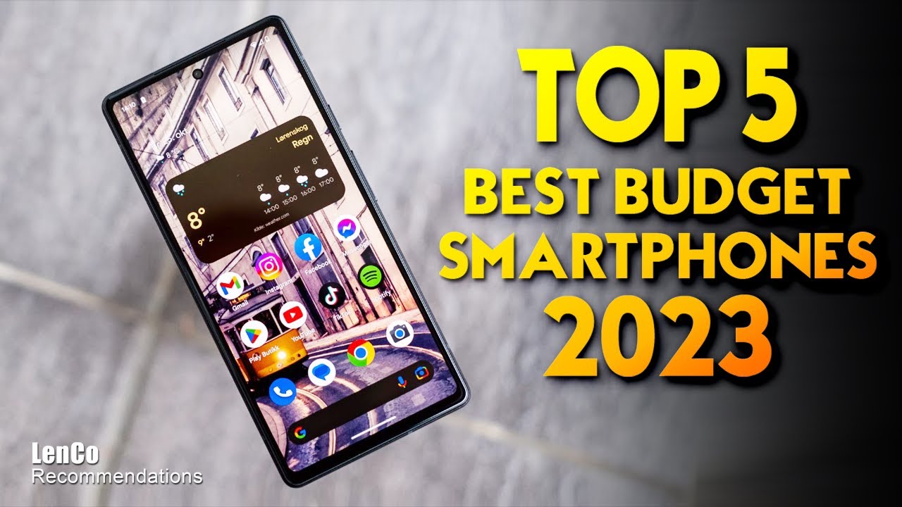 TOP 5 Best Budget Smartphones of [2023] YouTube