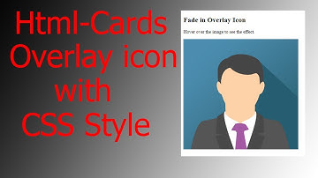 How to Create a Fade in Overlay icon with Cards Only Html and CSS(2021)