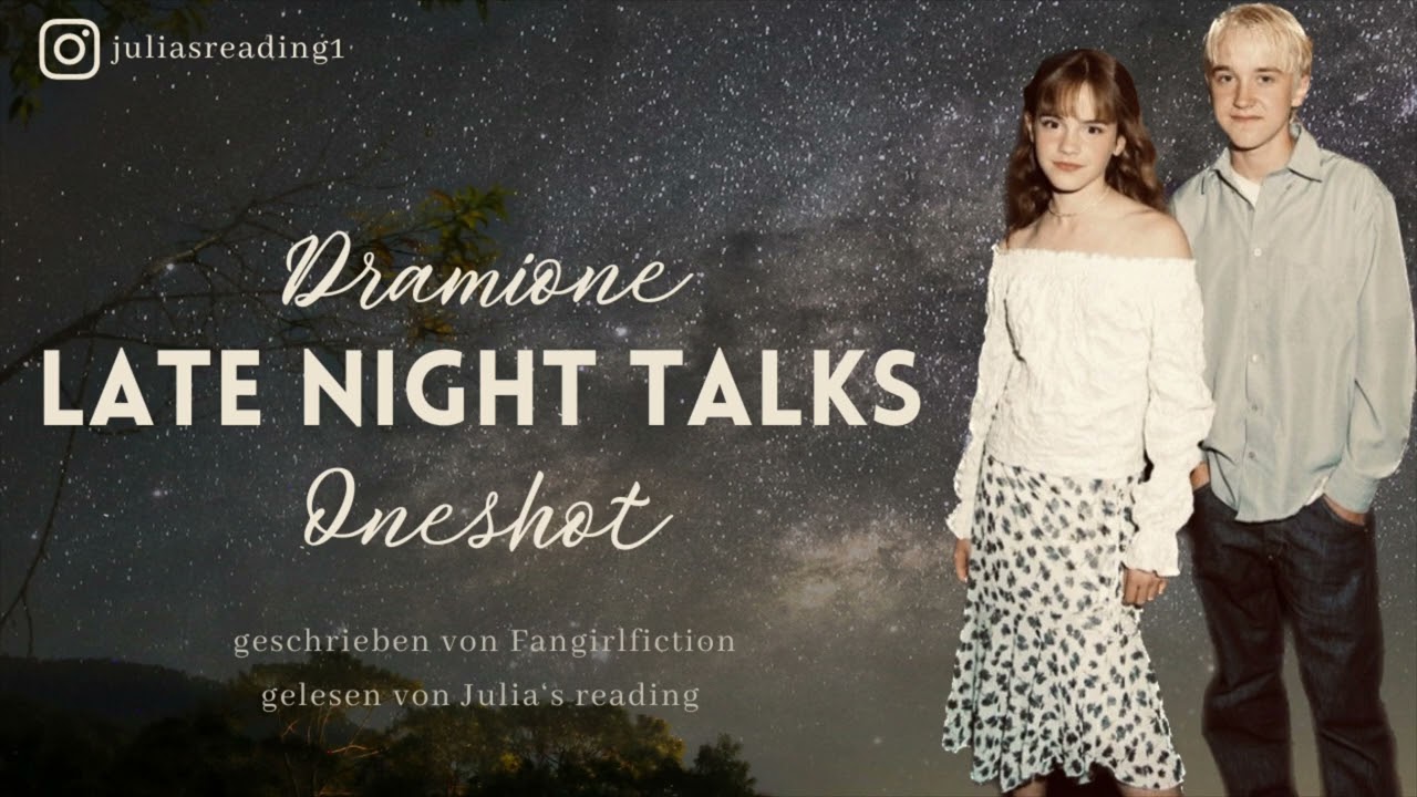 Dramione Oneshot | Late Night Talks | 700 Abo Special | Harry Potter Fanfiction Hörbuch
