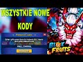 NOWE KODY* WSZYSTKIE DZIAŁAJĄCE KODY W BLOX FRUITS LUTY 2026! KODY ROBLOX BLOX FRUITS