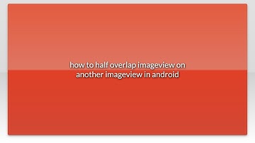 how to half overlap imageview on another imageview in android
