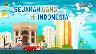 SEJARAH & JENIS UANG DI INDONESIA (KELAS 4 SD KURIKULUM MERDEKA)