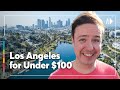 Explore los angeles for 100