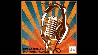 Mini 00's Vocal Trance Acapella & Instrumental Pack [Acapellas UK] (Description For Tracklist)