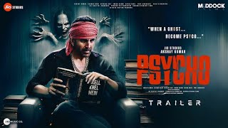 PSYCHO - Official Trailer Teaser | Akshay Kumar New Movie | Psycho Full Movie Trailer | Fan Made