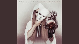 Video thumbnail of "The Healing - Return to Source"