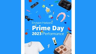 Amazon Prime Day 2023 Recap and Insights from Envision Horizons