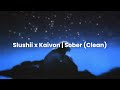 Slushii X Kaivon Sober Clean mp3