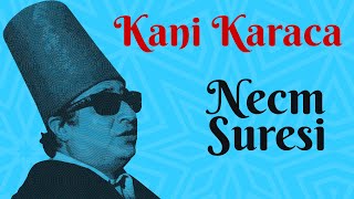 Necm Suresi - Kani Karaca / 114 Sure Ok Takipli Mealli #necmsuresi #114sure #kanikaraca