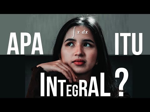 Video: Apa Itu Integral