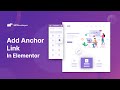 How To Add An Anchor Link In Elementor