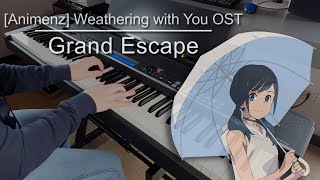 [Animenz arr.] Weathering with You OST  Grand Escape