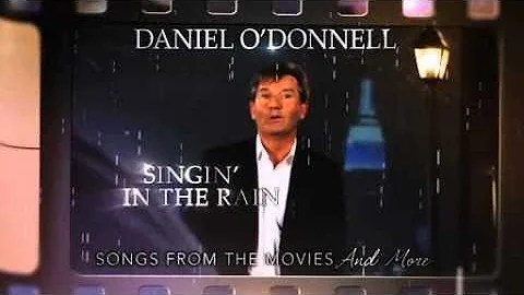 Daniel O'Donnell - Songs From The Movies...and More