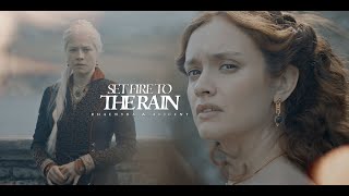 Rhaenyra &amp; Alicent • Set Fire To The Rain (1x07)