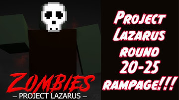 Roblox Project Lazarus zombies Round 20-25 remastered! #roblox #gaming