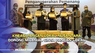 Kreasi Pangan Lokal Nusantara 2021 Dorong Milenial Cinta Pangan Lokal
