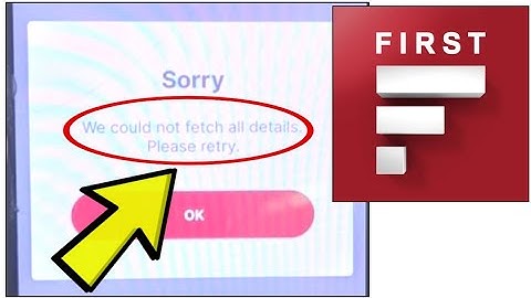 How To Fix IDFC FIRST Bank Sorry We could not fetch all details Please retry Problem Solved