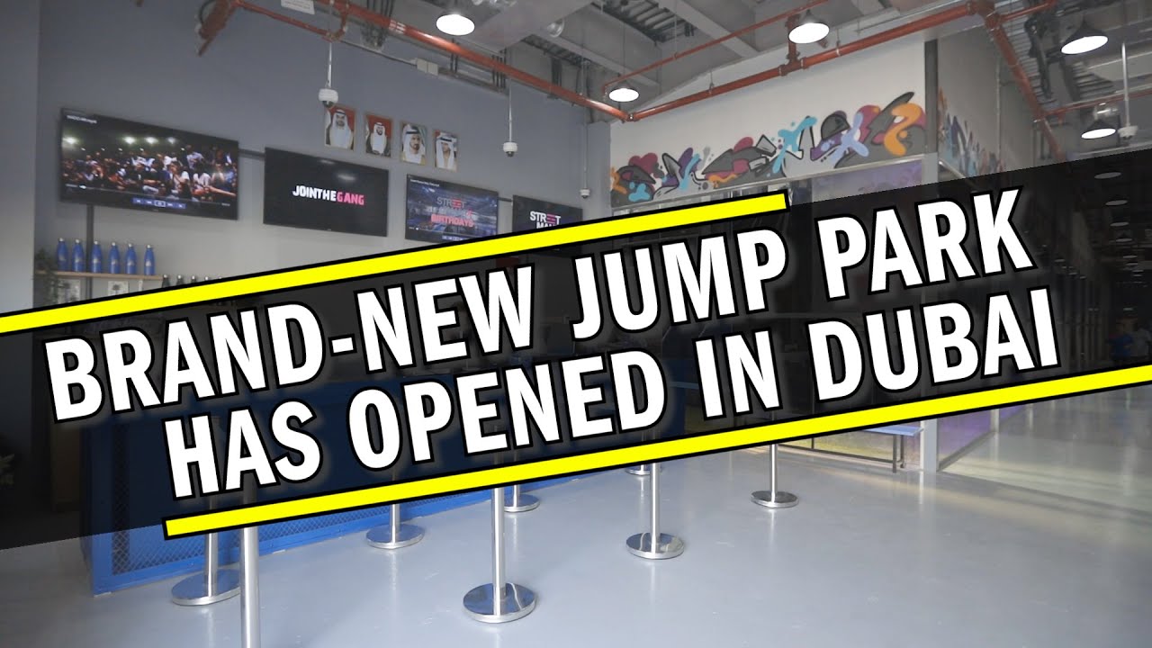 Jump around at Dubai's newly opened Street Maniax YouTube