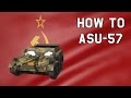 How to ASU-57