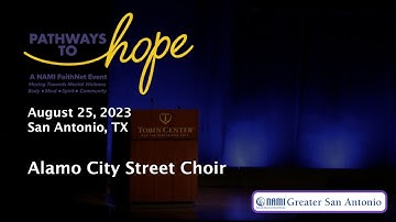 Alamo City Street Choir at the 2023 Pathways to Hope conference.