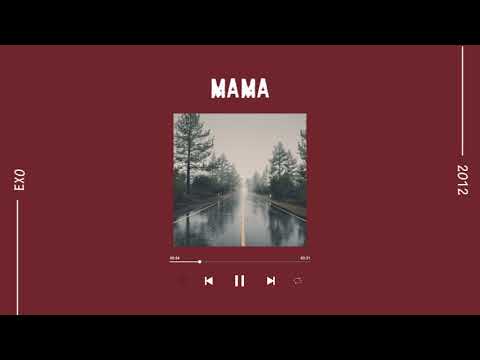 EXO - MAMA | [Lyric + Terjemahan Indonesia]