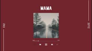 EXO - MAMA | [Lyric   Terjemahan Indonesia]