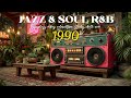 Smooth Jazz 90s & Soulful R&B Chill | Timeless Retro Grooves for Relaxation