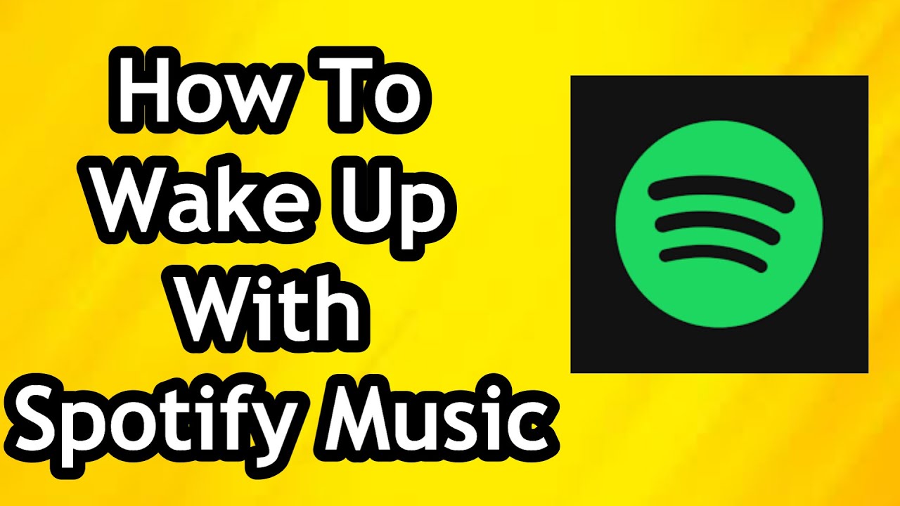 How To Wake Up With Spotify Music As Alarm YouTube how-to-wake-up-with-spotify-music-as-alarm-youtube