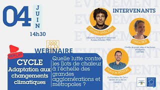 Replay - Lutte contre les îlots de chaleur - 04 juin 2024