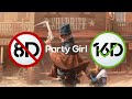 🔉StaySolidRocky - Party Girl [16D Audio] 🔉