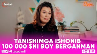 O'ZIM -TANISHIMGA ISHONIB 100 000 $NI BOY BERGANMAN