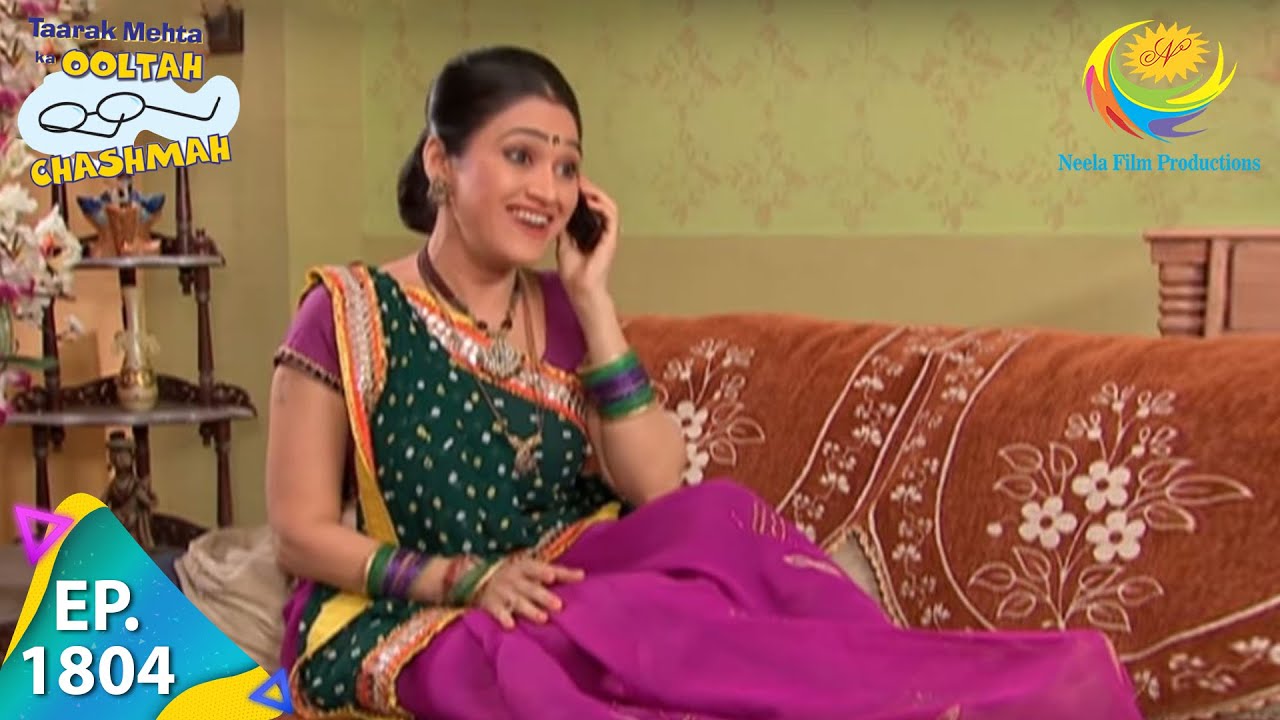 Taarak Mehta Ka Ooltah Chashmah   Episode 1804   Full Episode