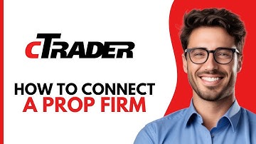 How To Connect A Prop Firm To cTrader (2025)