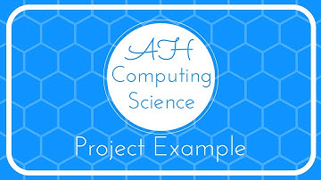 Advanced Higher Computing Science Project Example