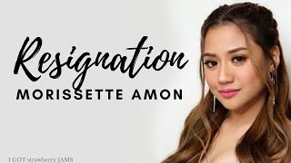 RESIGNATION - Morissette Amon (Lee Young Hyun) Multi-language Cover Lyrics [ENG_TAG_ROMAN] 2020