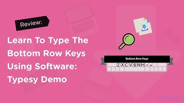 Learn To Type The Bottom Row Keys Using Software: Typesy Demo (2021)