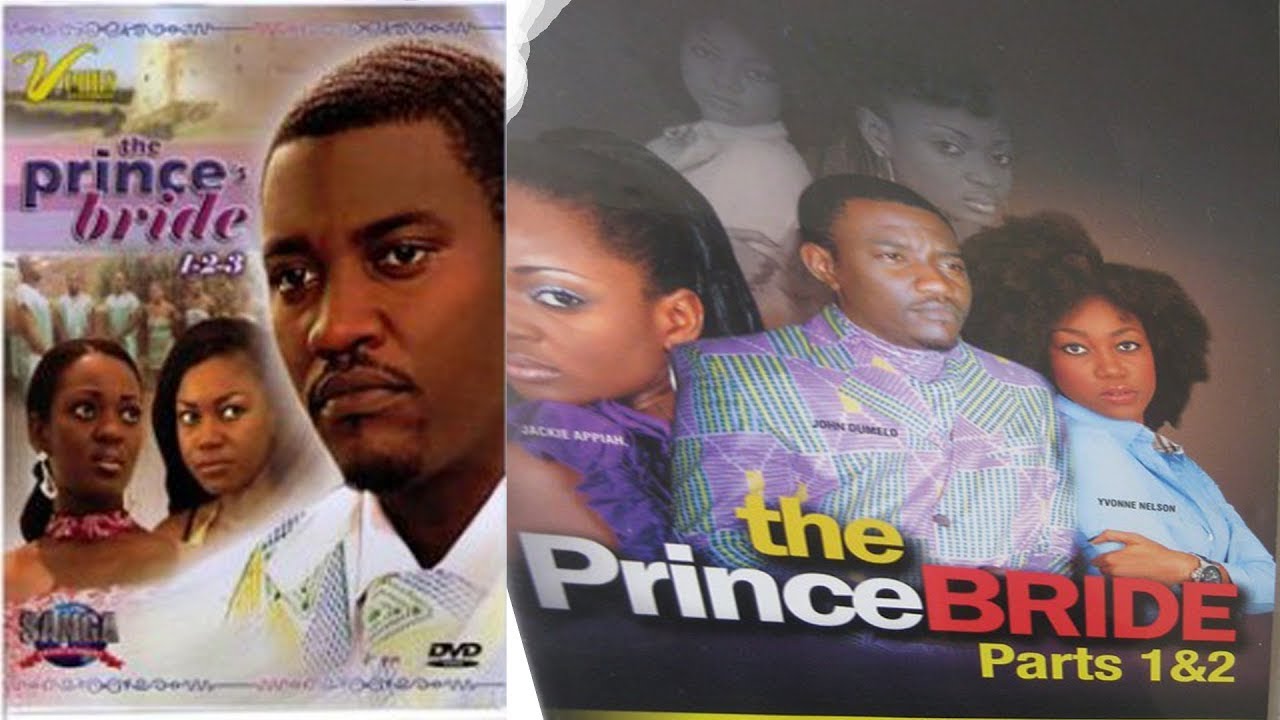THE PRINCE BRIDE 1 | Jackie Appiah | John Dumelo, Yvonne Nelson | Beverly Afaglo | Kalsoume Sinare