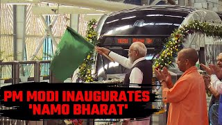 PM Modi Inaugurates Namo Bharat 1st Regional Rapid Train Service in India