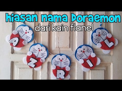 Diy 47 Tutorial Hiasan Dinding Nama Dari Kain Flanel Hiasan Doraemon Youtube