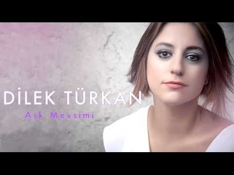 Dilek Türkan, Aşk Mevsimi (Kalan Müzik 2011)