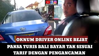 SOPIR ONLINE ANCAM TURIS ASING DI BALI!