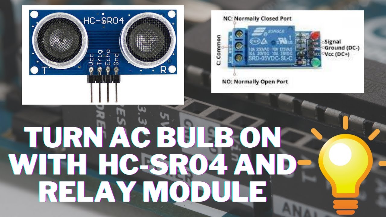 Light control using ultrasonic sensor and relay module YouTube