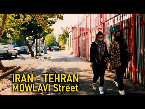  2021   تهران خیابان مولوی میدان اعدام تا خیابان وحدت اسلامی