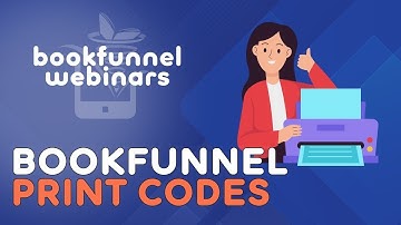 BookFunnel Print Codes | BookFunnel Webinars