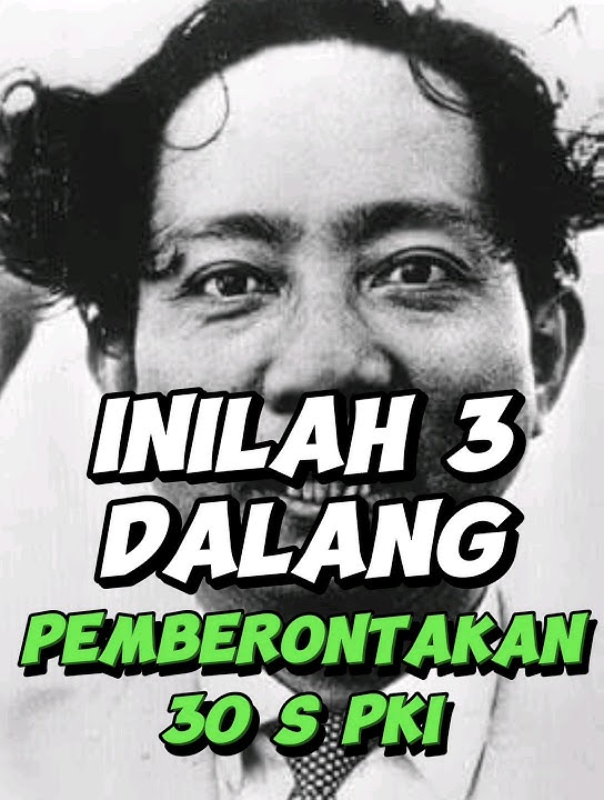 Inilah 3 dalang pemberontakan 30S PKI #shorts #information #history #videoshorts