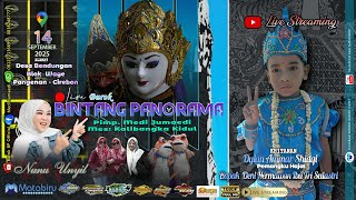 LIVE BUROK BINTANG PANORAMA / DESA BENDUNGAN BLOK WAGE KEC.PANGENAN - CIREBON / 14 SEPTEMBER 2025