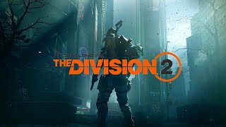 Tom Clancy’s The Division 2