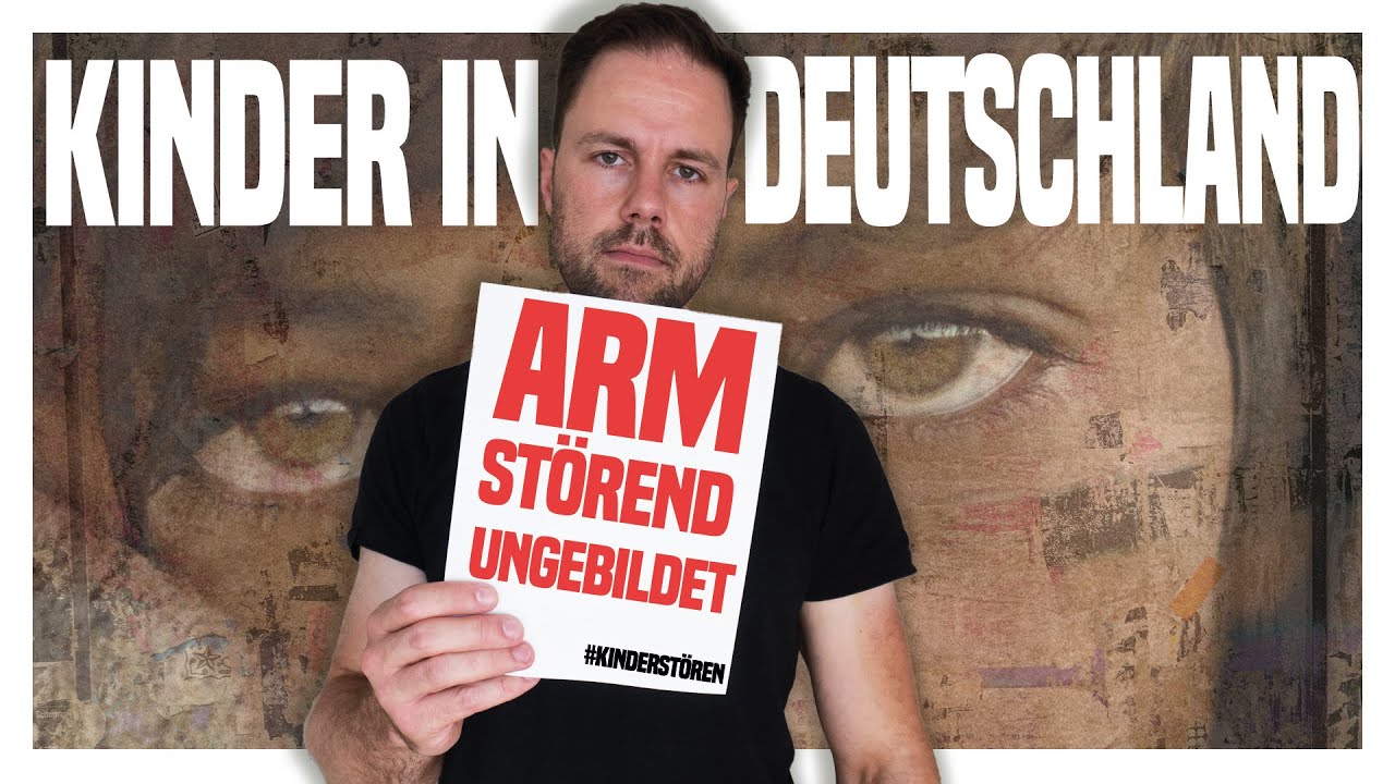 Kinder sind teuer, nervig und stören: Kinderarmut und Bildung in Deutschland