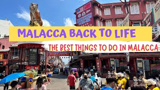 MALACCA IS BACK TO LIFE | The Best Things To Do In Malacca, Jongker Walk Night Market